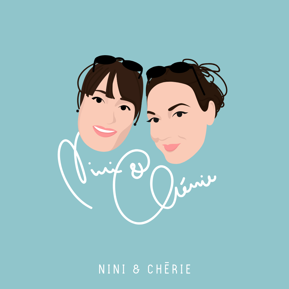 Wer sind Nini & Chérie? Wer sind Nini & Chérie?